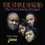 First Family Of Gospel - The Staple Singers 