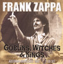Goblins, Witches & Kings - Frank Zappa