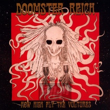How High Fly The Vultures - Doomster Reich - bigger How High Fly The Vultures - Doomster Reich