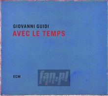 Avec Le Temps - Giovanni Guidi