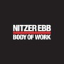 Body Of Work - Nitzer EBB