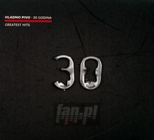 30 Godina - Greatest Hits - Hladno Pivo