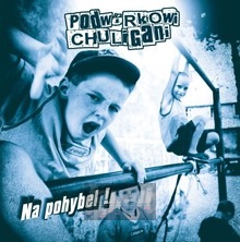 Na Pohybel! - Podwórkowi Chuligani