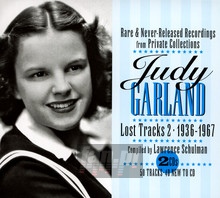 Lost Tracks Volume 2: 1936-1967 - Judy Garland