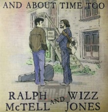 & About Time Too - Ralph  McTell  / Wizz  Jones 