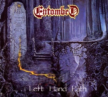 Left Hand Path - Entombed