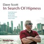 In Search Of Hipness - Dave Scott