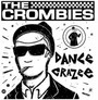 Dance Crazee - Crombies