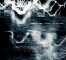 Fractal Guitar - Stephan Thelen