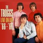 Live On Air '66 - '68 - The Troggs