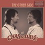 Other Side Of - Chas & Dave