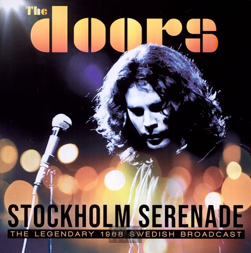 Stockholm Serenade - The Doors