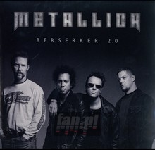 Berserker 2.0 - Metallica