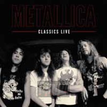 Classics Live - Metallica