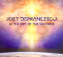 In The Key Of The Universe - Joey De Defrancesco 