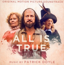 All Is True OST - Patrick Doyle - bigger All Is True OST - Patrick Doyle