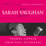 Die Sarah Vaughan Story - Musi - S. Vaughan / Omid P.Eftekhari / T.