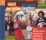 Songs Of Our Native Daughters - Our Native Daughters