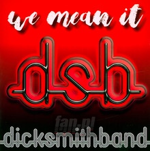 We Mean It - Dick Smith Band