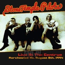 Live At The Centrum, Worchester. Ma August 8TH 1994 - Stone Temple Pilots