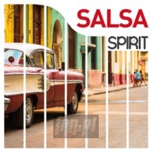 Spirit Of Salsa - Spirit Of Salsa  /  Various