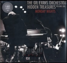 Hidden Treasures, Volume One: Monday Nights - Gil Evans Hidden Treasures, Volume One: Monday Nights - Gil Evans
