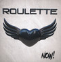 Now! - Roulette