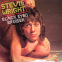 Black Eyed Bruiser - Stevie Wright