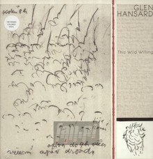 This Wild Willing - Glen Hansard