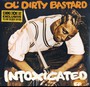 Intoxicated - Ol' Dirty Bastard