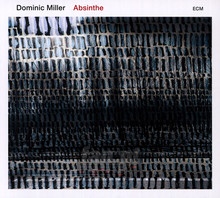 Absinthe - Dominic Miller