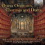 Opera Overtures, Choruses - V/A