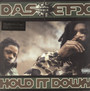 Hold It Down - Das Efx