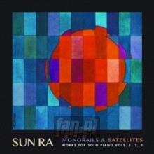 Monorails & Satellites - Sun Ra