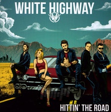 Hittin' The Road - White Highway