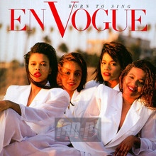 Born To Sing - En Vogue