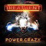 Power Crazy - Treatment