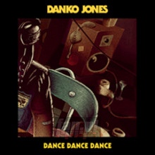 Dance Dance Dance - Danko Jones