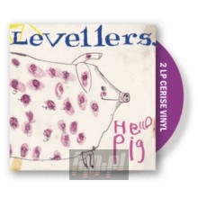 Hello Pig - The Levellers