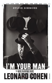 Im Your Man. The Life Of Leonard Cohen - Leonard Cohen