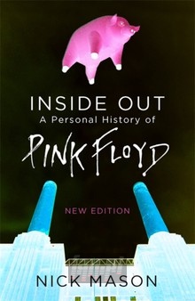 Inside Out: A Personal History Of Pink Floyd - Pink Floyd