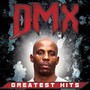 Greatest Hits - DMX