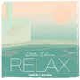 Relax Edition 11 'eleven' - Blank & Jones