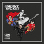 Come A Little Closer - Johnny Rocket