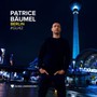 Global Underground 42 - Patrice Baumel - Berlin - Patrice Baumel