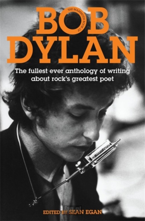 Mammoth Book Of Bob Dylan - Bob Dylan