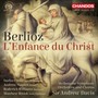 L'enfance Du Christ 25 - Berlioz  /  Cooke  /  Malbourne Symphony Orchestra