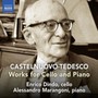 Works For Cello & Piano - Castelnuovo-Tedesco  /  Dindo  /  Marangoni