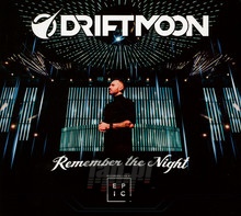 Remember The Night - Driftmoon