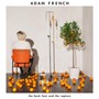 Back Foot & The Rapture - Adam French